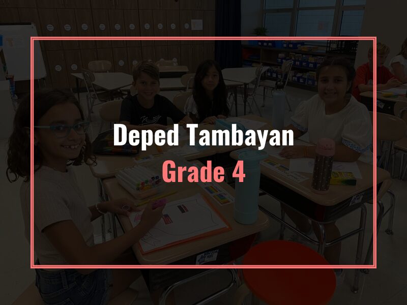 Deped Tambayan Grade 4 | Complete Weekly Lesson Plans