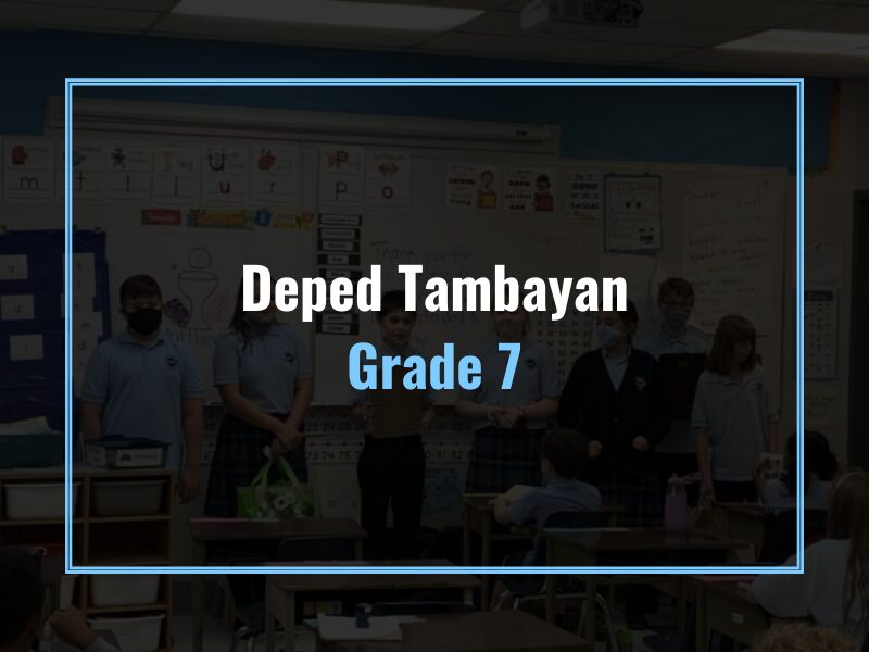 Deped Tambayan Grade 7 | Free Daily Lesson Logs and SLMs